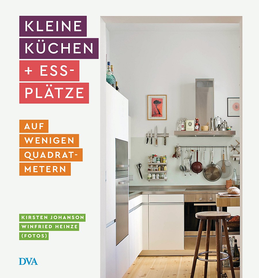 Cover DVA-Buch Kleine Küchen und Essplätze von Kirsten Johanson und Winfried Heinze