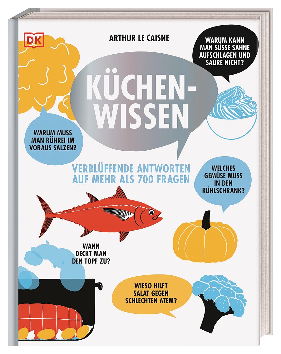 Buchcover Küchenwissen von Arthur le Caisne erschienen im Dorling Kindersley Verlag 