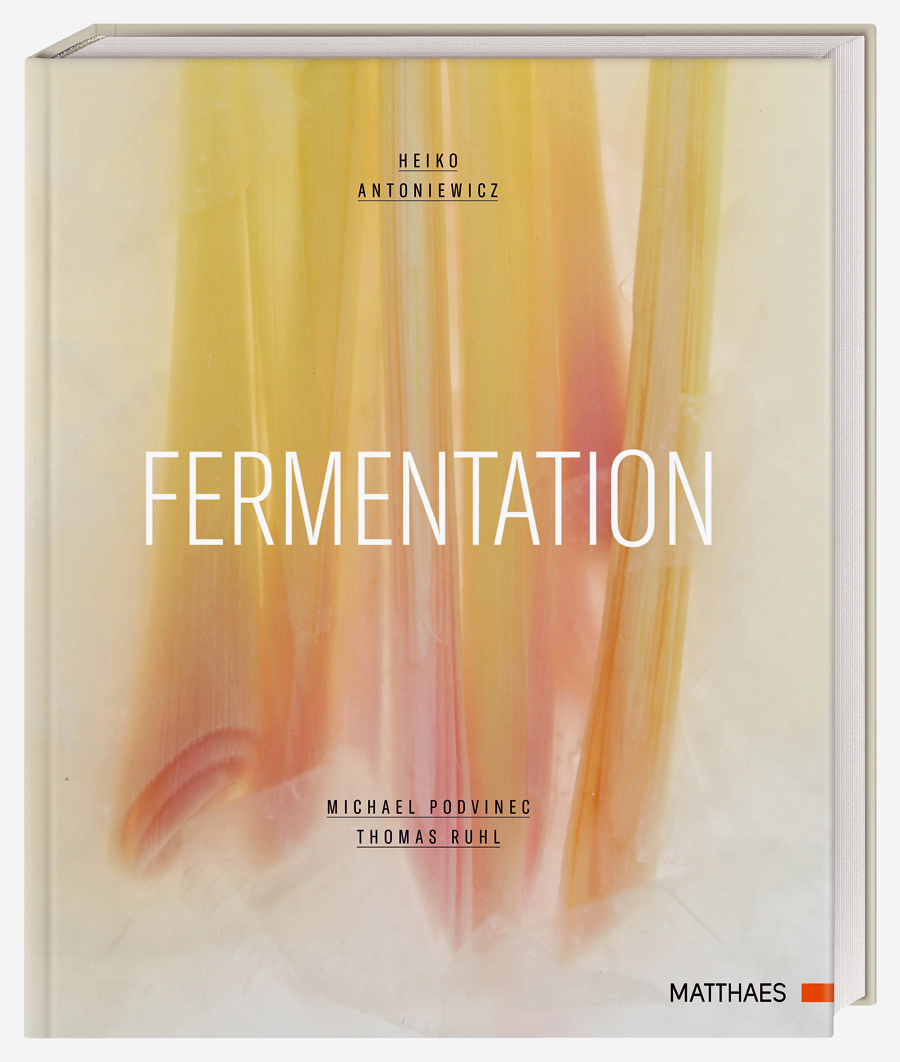 Cover Kochbuch Fermentation von Heiko Antoniewicz erschienen bei Matthaes